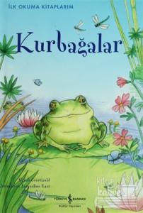 İlk Okuma Kitaplarım Kurbağalar (Ciltli)