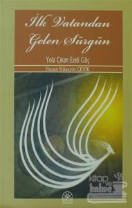 İlk Vatandan Gelen Sürgün