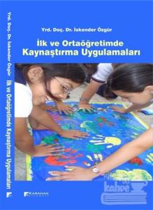 İlk ve Ortaöğretimde Kaynaştırma Uygulamaları