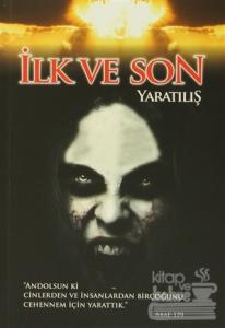 İlk ve Son Yaratılış