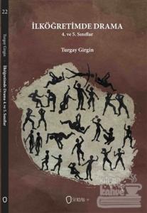 İlköğretimde Drama / 4. ve 5. Sınıflar