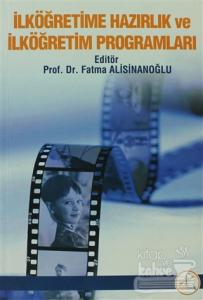 İlköğretime Hazırlık ve İlköğretim Programları