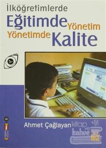 İlköğretimlerde Eğitimde Yönetim Yönetimde Kalite