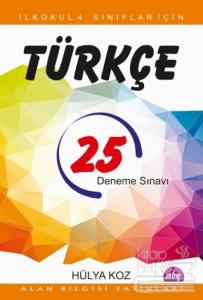 İlkokul 4. Sınıflar İçin 25 Türkçe Deneme Sınavı