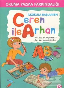 İlkokula Başlarken Ceren İle Arhan