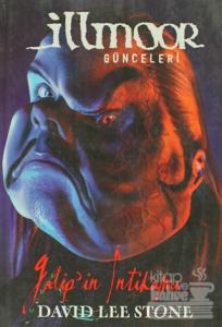 Illmoor Günceleri - Galip'in İntikamı