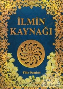 İlmin Kaynağı (Ciltli)