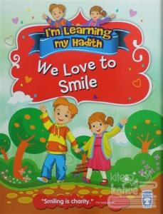 I'm Learning My Hadith - We Love to Smile
