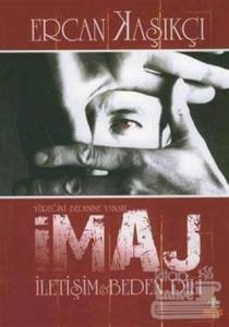 İmaj İletişim ve Beden Dili