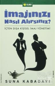 İmajınızı Nasıl Alırsınız?