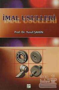 İmal Usulleri
