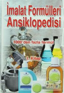 İmalat Formülleri Ansiklopedisi 1. Kitap