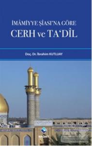 İmamiyye Şiası'na Göre Cerh ve Ta'dil