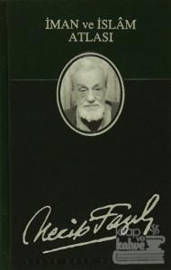 İman ve İslam Atlası (Ciltli)