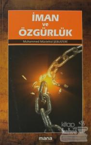 İman ve Özgürlük