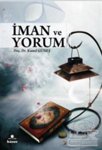 İman ve Yorum