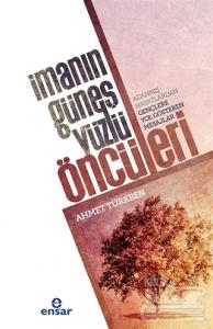 İmanın Güneş Yüzlü Öncüleri