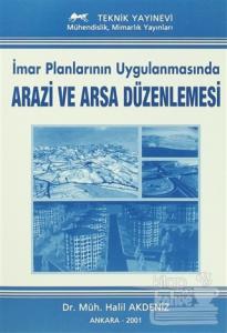 İmar Planlarının Uygulanmasında Arazi ve Arsa Düzenlemesi