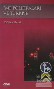 IMF Politikaları ve Türkiye