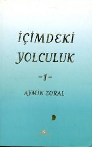İçimdeki Yolculuk 1