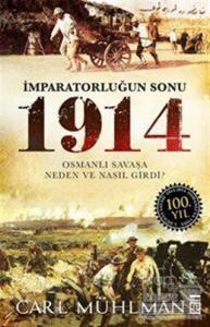 İmparatorluğun Sonu 1914