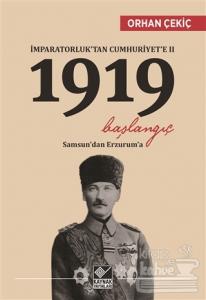 İmparatorluk'tan Cumhuriyet'e 2 / 1919 Başlangıç