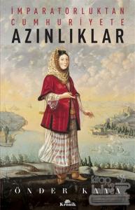 İmparatorluktan Cumhuriyete Azınlıklar