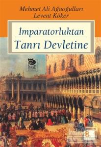 İmparatorluktan Tanrı Devletine