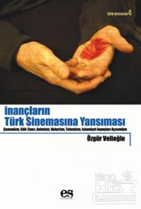 İnançların Türk Sinemasına Yansıması