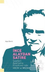 İnce Alaydan Satire