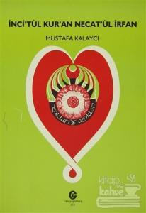İnci'tül Kur'an Necat'ül İrfan