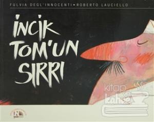 İncik Tom'un Sırrı