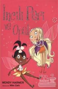 İncili Peri ve Opal