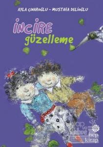 İncire Güzelleme