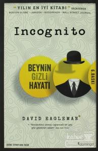 Incognito - Beynin Gizli Hayatı