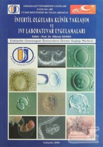 İnfertil Olgulara Klinik Yaklaşım ve IVF Laboratuvar Uygulamaları