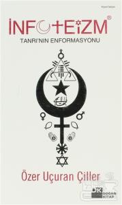 İnfoteizm Tanrı'nın Enformasyonu