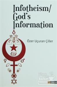 Infotheism / God's Information