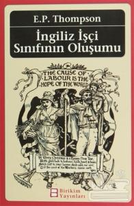İngiliz İşçi Sınıfının Oluşumu