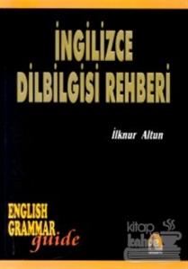 İngilizce Dilbilgisi Rehberi English Grammar Guide