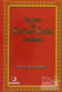 İniş Sırası ile Kur'an-ı Kerim Tercümesi