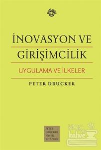 İnovasyon ve Girişimcilik (Ciltli)