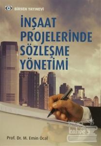 İnşaat Projelerinde Sözleşme Yönetimi