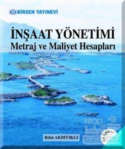 İnşaat Yönetimi Metraj ve Maliyet Hesapları
