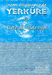 İnsan Düşüncesinde Yerküre: Yerbilim'e Bir Tarihsel Bakış