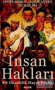 İnsan Hakları Bir Gündelik Hayat Pratiği