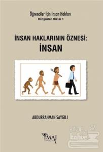 İnsan Haklarının Öznesi: İnsan