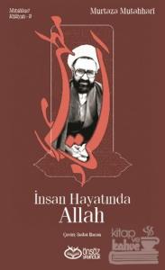 İnsan Hayatında Allah