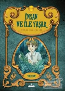 İnsan Ne İle Yaşar