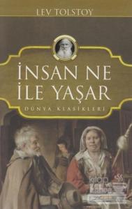 İnsan Ne İle Yaşar